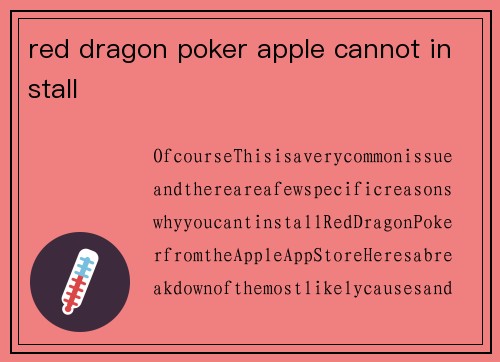 red dragon poker apple cannot install